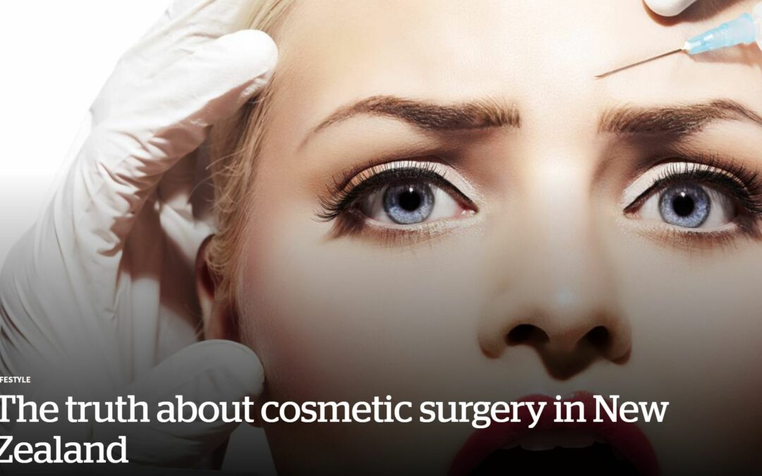 The truth about cosmetic surgery in NZ – by Rebecca Blithe, NZ Herald